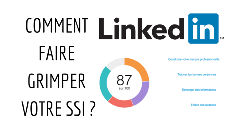 LinkedIn faire grimper SSI