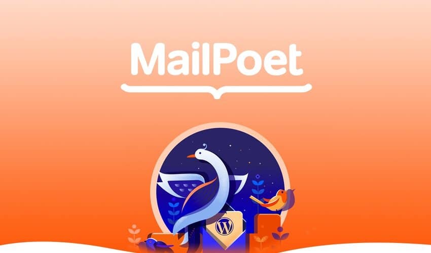 MailPoet : un plugin de newsletter pour WordPress