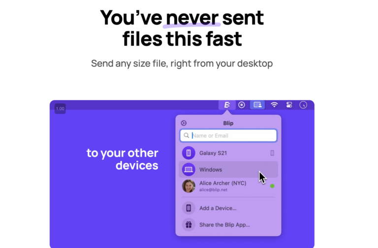 BLIP : Envoyez un fichier de n’importe quelle taille entre vos devices