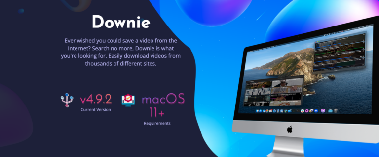 DOWNIE : Téléchargeur de vidéos pour macOS