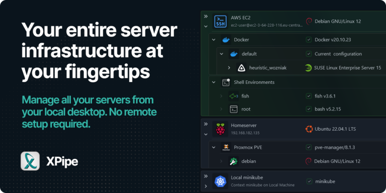 XPIPE : Toute votre infrastructure de serveurs au bout des doigts
