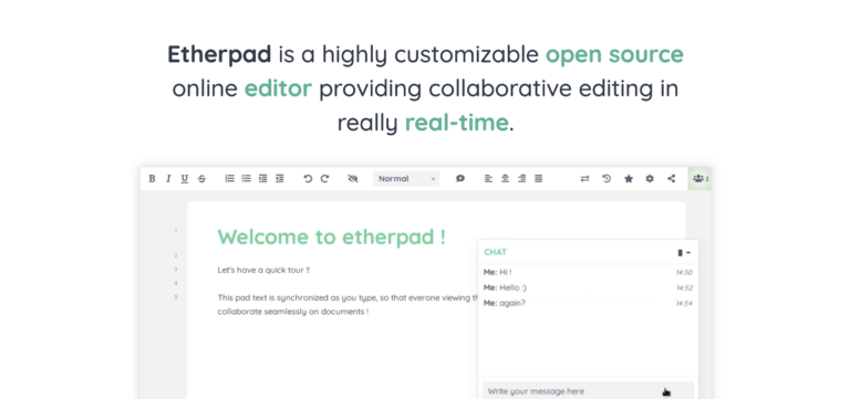 ETHERPAD : un éditeur en ligne collaboratif open source hautement personnalisable.