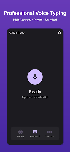 VoiceFlow : une dictée vocale IA Android qui écrit partout avec formatage intelligent