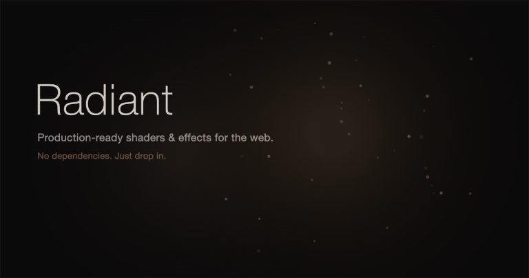 Radiant : des shaders et effets web prêts pour la prod