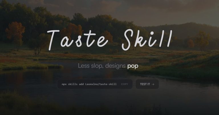 Taste Skill : un framework anti-slop pour des interfaces vraiment propres générées par des agents