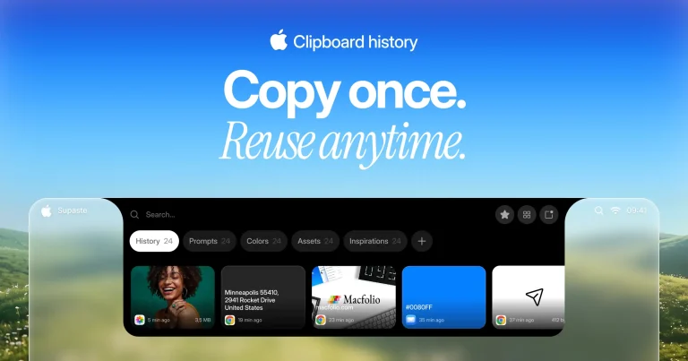 SUPASTE : retrouver et réutiliser tout ce que vous copiez sur Mac