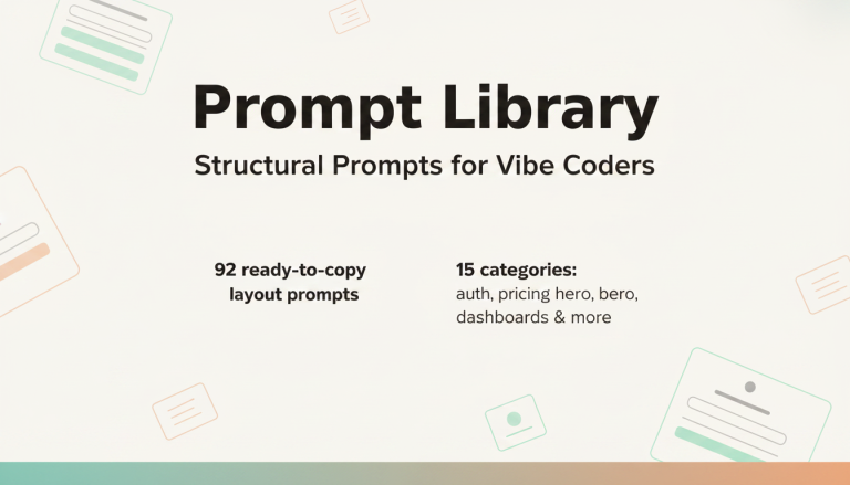VIBEUI : 92 prompts de structure pour vos interfaces générées par IA
